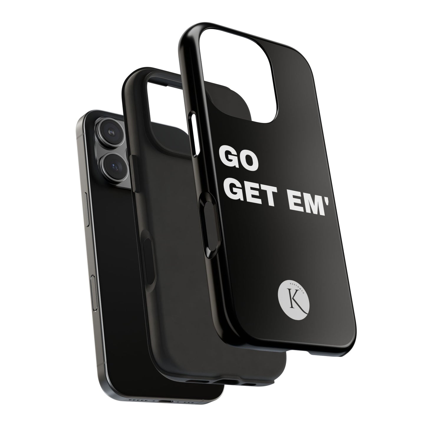 Go get em' IPHONE CASE