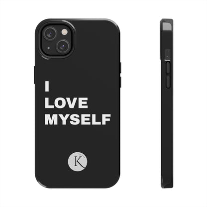 I love myself IPHONE CASE