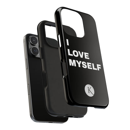 I love myself IPHONE CASE