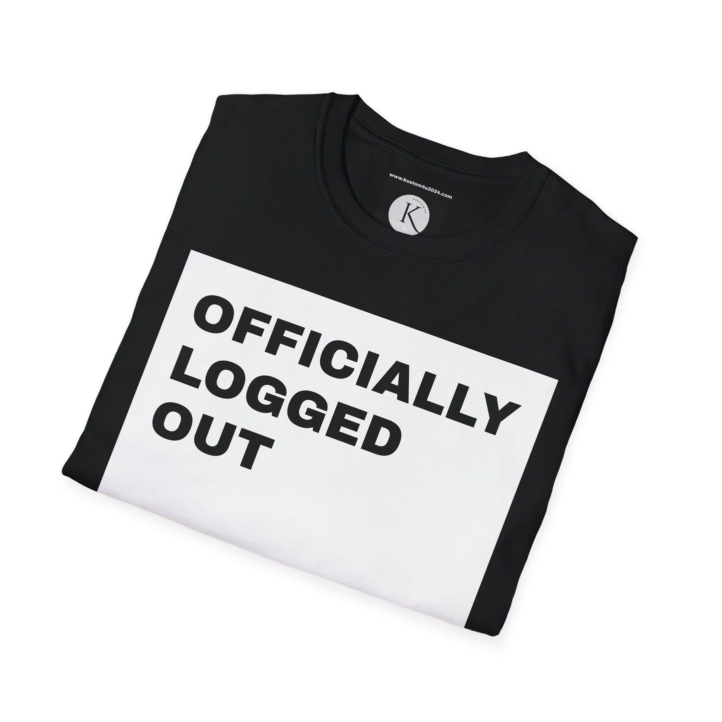 Officially logged out UNISEX T-SHIRT