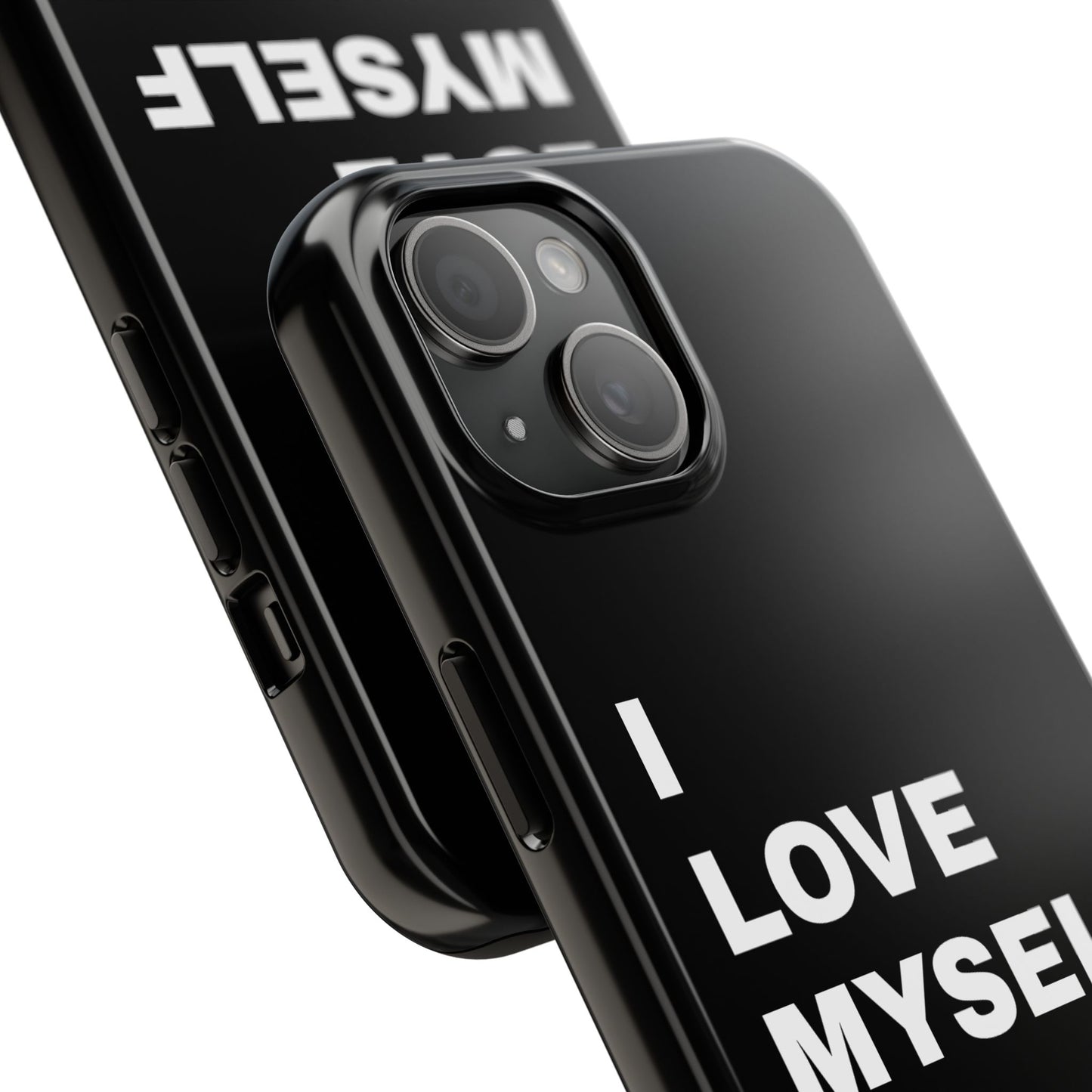 I love myself IPHONE CASE