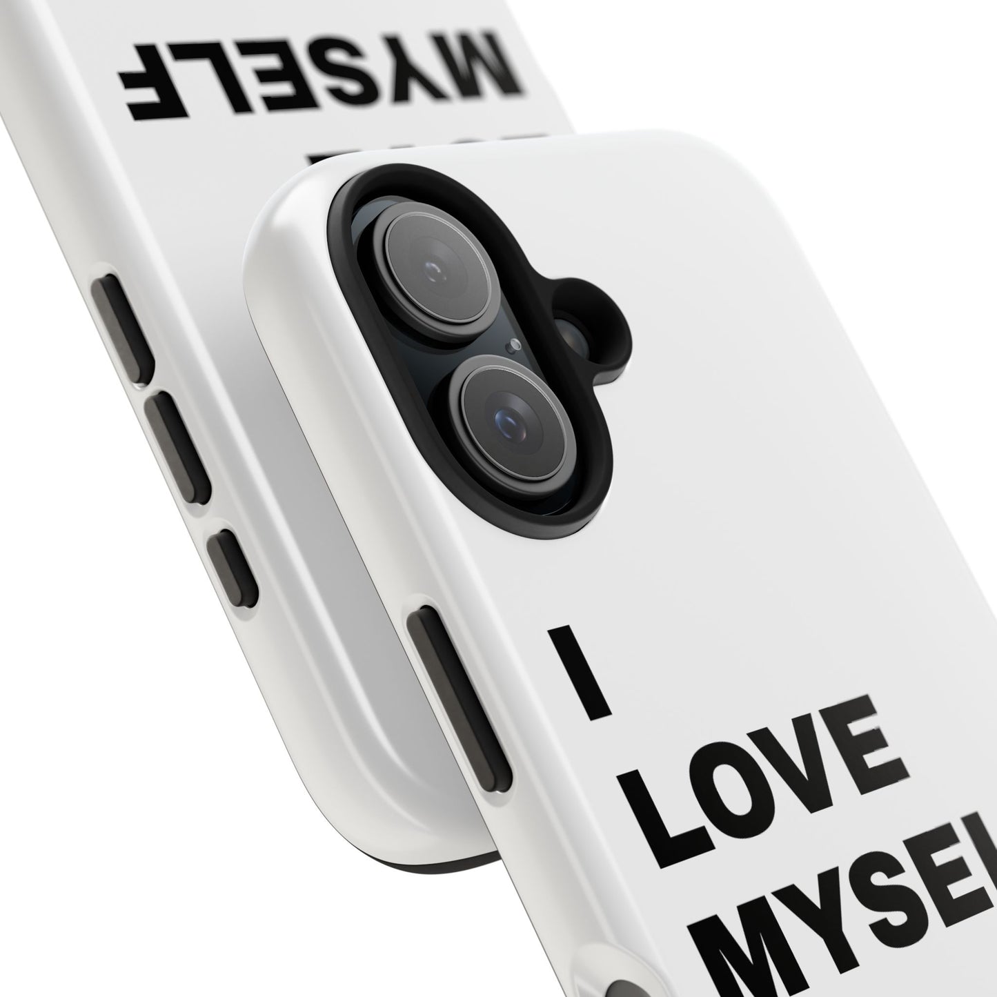 I love myself IPHONE CASE