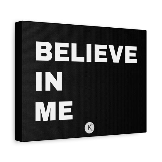 Believe in me CANVAS POSTER BLACK