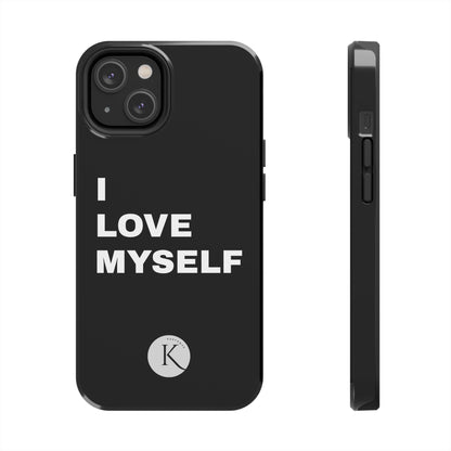 I love myself IPHONE CASE